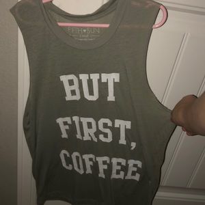 “but first coffee” muscle tank